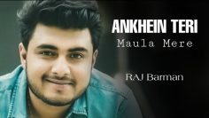 Maula Mere Maula| Raj Barman – Unplugged | Live Cover Short Version